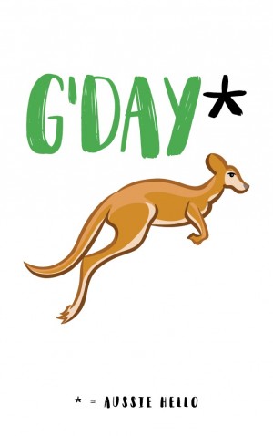 Aussie inspired-Kangaroo G'Day — proof front