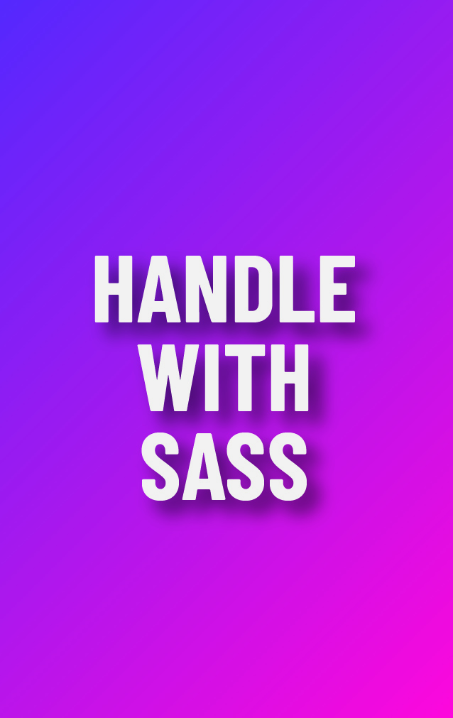 Carry on Attitude - Handle With Sass — proof front